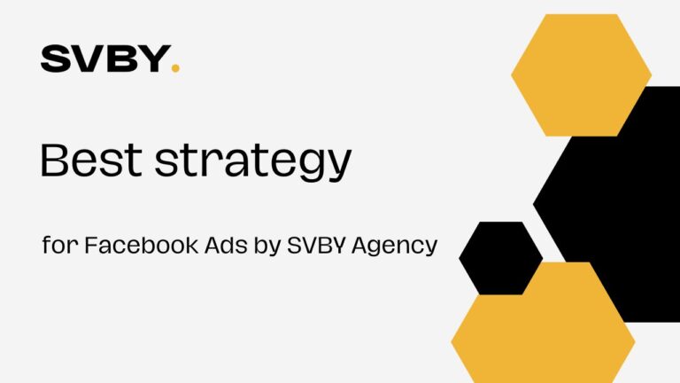 Best strategy for Facebook Ads by SVBY Agency