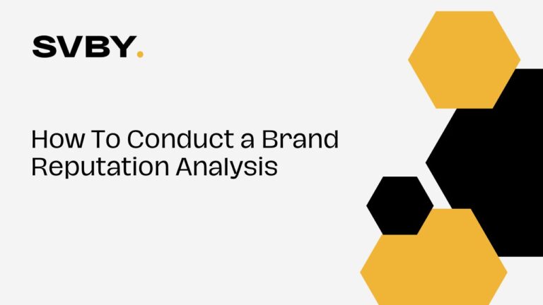 How To Conduct a Brand Reputation Analysis